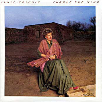 Janie Frickie* : Saddle The Wind (LP, Album)
