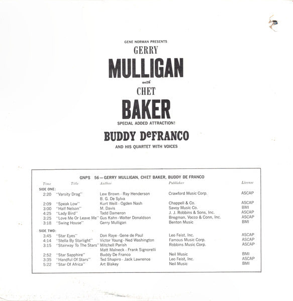 Gene Norman Presents Gerry Mulligan With Chet Baker Special Added Attraction! Buddy DeFranco Quartet With The Herman McCoy Choir : Gerry Mulligan Quartet / Buddy DeFranco Quartet (LP, Comp, RE)