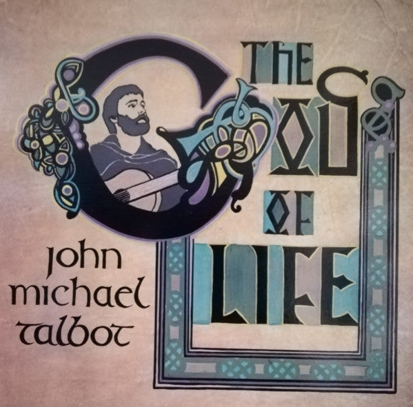 John Michael Talbot : The God Of Life (LP, Album)