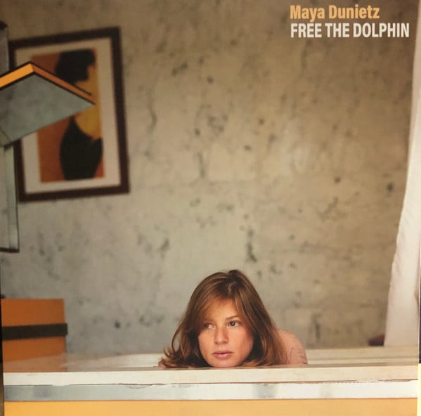 Maya Dunietz : Free The Dolphin (LP)