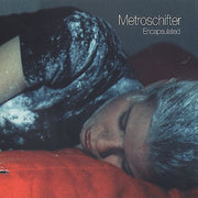 Metroschifter : Encapsulated (CD, Album)