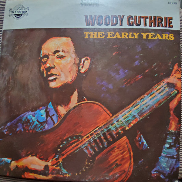 Woody Guthrie : The Early Years (LP, Comp)