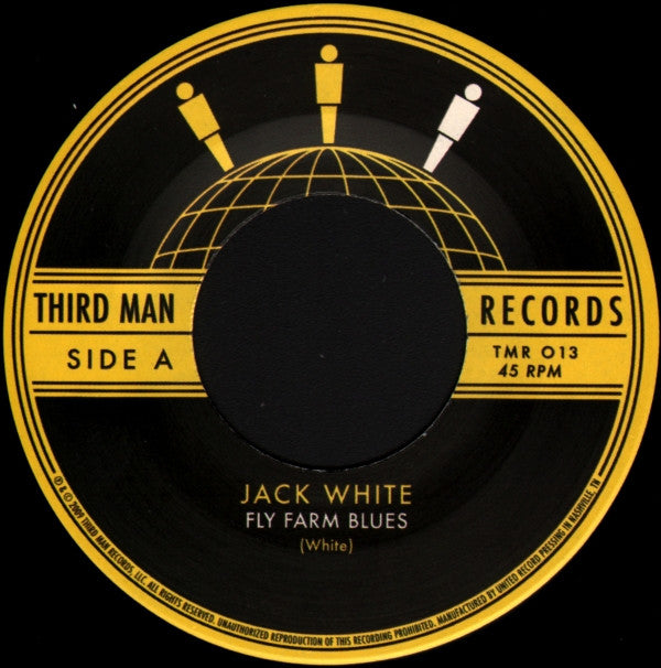 Jack White (2) : Fly Farm Blues (7", S/Sided, Single, Etch)