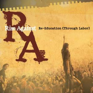 Rise Against : Re-Education (Through Labor) (7", Promo, Whi)