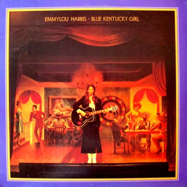 Emmylou Harris : Blue Kentucky Girl (LP, Album, San)