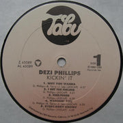 Dezi Phillips : Kickin' It (LP, Album)
