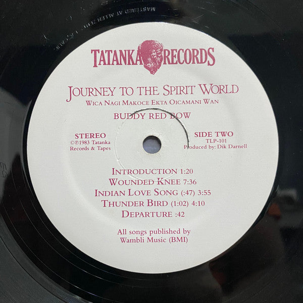 Buddy Red Bow : Journey To The Spirit World (Wica Nagi Makoce Ekta Oicimani Wan) (LP, Album)