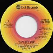Freddy Fender (2) : Vaya Con Dios / My Happiness (7", Single, Ter)