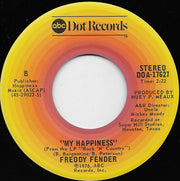 Freddy Fender (2) : Vaya Con Dios / My Happiness (7", Single, Ter)