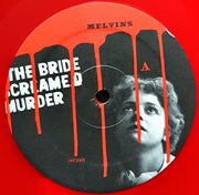 Melvins : The Bride Screamed Murder (LP, Album, Ltd, RE, Red)