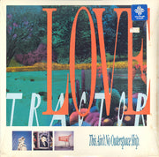 Love Tractor : This Ain't No Outerspace Ship (LP, Album)