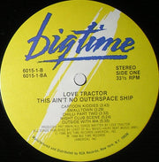 Love Tractor : This Ain't No Outerspace Ship (LP, Album)