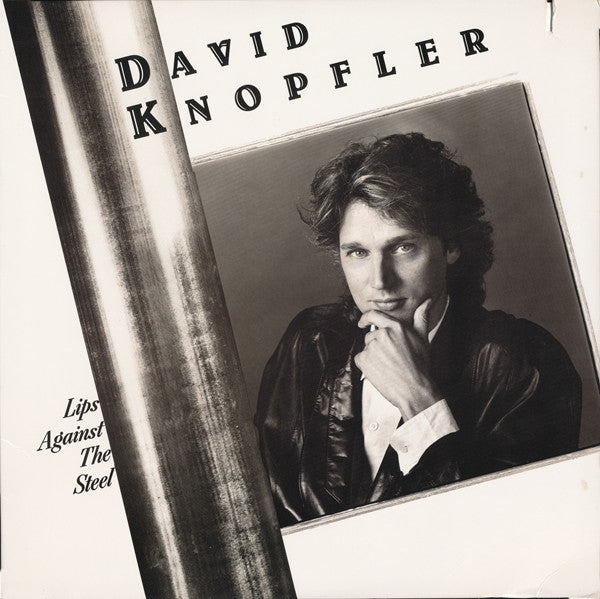 David Knopfler : Lips Against The Steel (LP, Album)