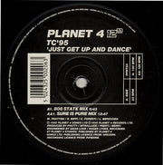 TC'95* : Just Get Up And Dance (12")