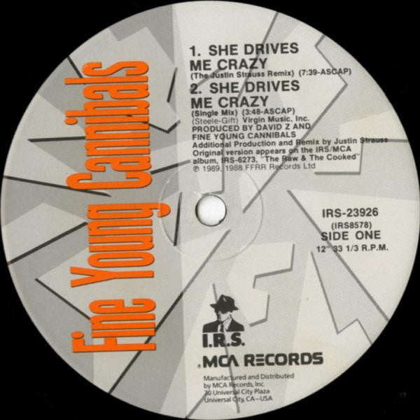 Fine Young Cannibals : She Drives Me Crazy (12", Single, Pin)