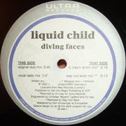 Liquid Child : Diving Faces (12")