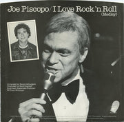 Joe Piscopo : I Love Rock 'N Roll (Medley) (7", Single)