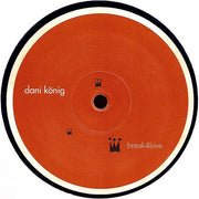 Dani König : Break4Love (12")