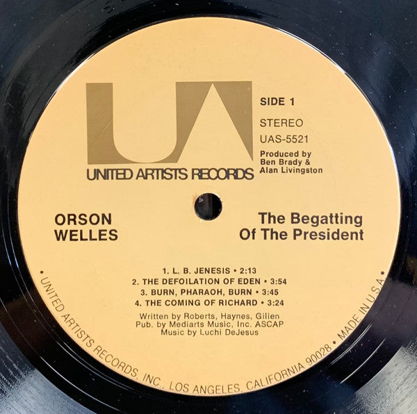 Orson Welles : The Begatting Of The President (LP, Album, RE, Ter)