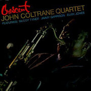 the album cover for John Coltrane - Crescent (reissue)