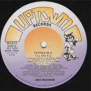 Father MC : I'll Do 4 U (12", Single, Glo)