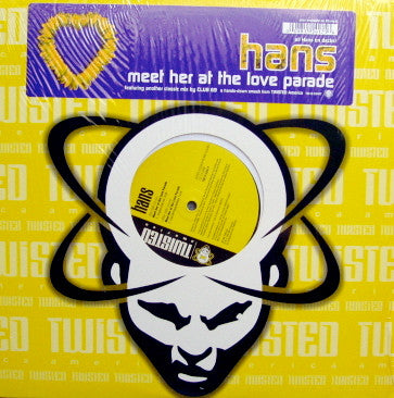 Hans : Meet Her At The Love Parade (12")