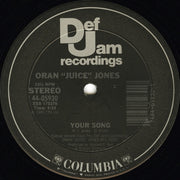 Oran "Juice" Jones* : The Rain / Your Song (12", Pit)