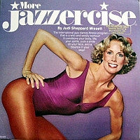 Judi Sheppard Missett : More Jazzercise (LP, Album, Pin)