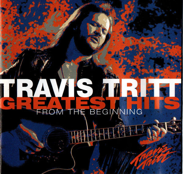 Travis Tritt : Greatest Hits - From The Beginning (CD, Comp, SRC)