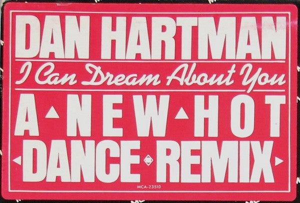 Dan Hartman : I Can Dream About You (12", P)