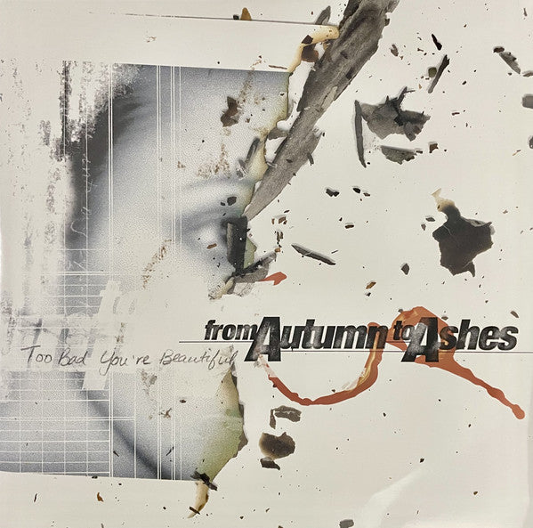 From Autumn To Ashes : Too Bad You're Beautiful (LP, Bon + LP + Album, Ltd, RE, 20 )