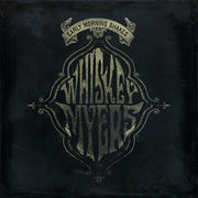 the album cover for Whiskey Myers - Early Morning Shakes