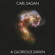 Carl Sagan (2) : A Glorious Dawn (7", S/Sided, Single, Etch)