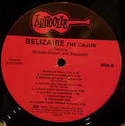 Michael Doucet And Beausoleil : Belizaire The Cajun (Original Soundtrack) (LP, Album)