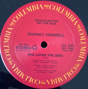 Rodney Crowell : She Loves The Jerk (12", Promo)