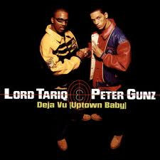 Lord Tariq & Peter Gunz : Deja Vu (Uptown Baby) (CD, Single)