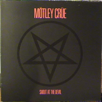 Mötley Crüe : Shout At The Devil (LP, Album, Club, Car)