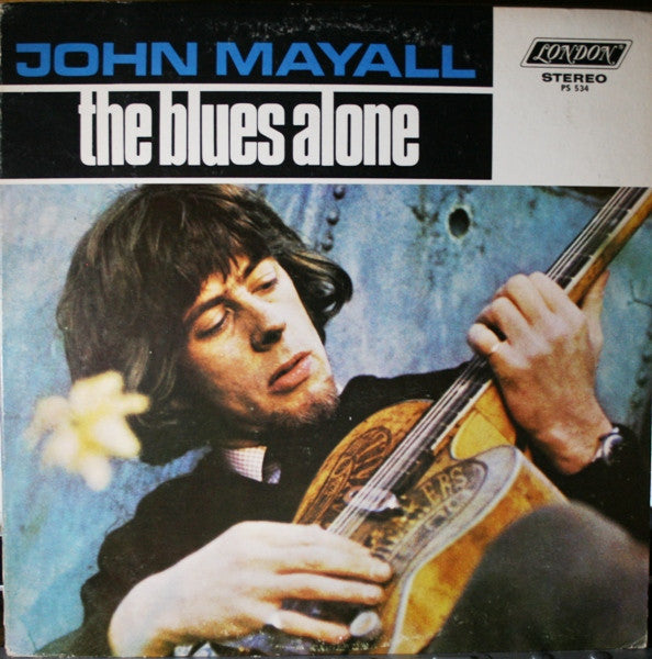 John Mayall : The Blues Alone (LP, Album, Mon)