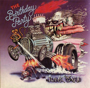 the album cover for The Birthday Party - Junkyard