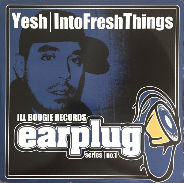 Yesh* : Into Fresh Things (2x12", EP)