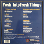 Yesh* : Into Fresh Things (2x12", EP)