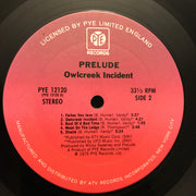 Prelude (3) : Owlcreek Incident (LP, Album)