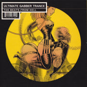 Various : Ultimate Gabber Trance - The Beats From Hell (CD, Comp, Mul)