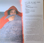 Illuminati Hotties : Let Me Do One More (LP, Album, Ltd, Cle)