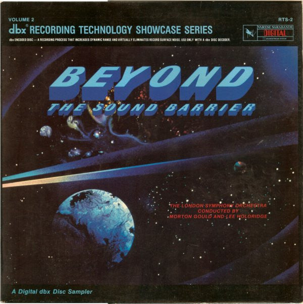 The London Symphony Orchestra* : Beyond The Sound Barrier: The Spectacular Sound Of Digital dbx Discs (LP, Album, Smplr, DBX)