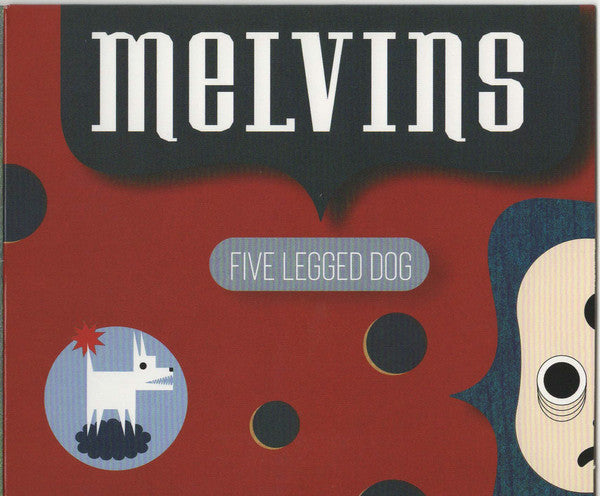 Melvins : Five Legged Dog (2xCD, Album)