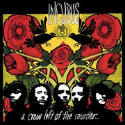 the album cover for Incubus - A Crow Left Of The Murder