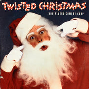 Bob Rivers Comedy Corp : Twisted Christmas (LP)