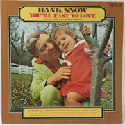 Hank Snow : You're Easy To Love (LP, Album)