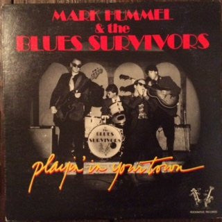 Mark Hummel & The Blues Survivors : Playin' In Your Town (LP)